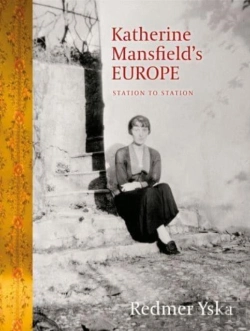 Bertrand.pt - Katherine Mansfieldâ€™S Europe