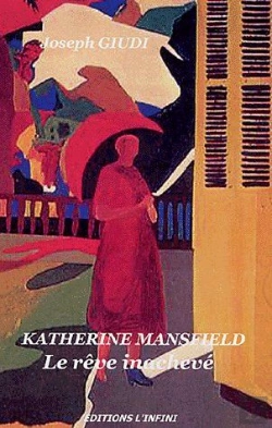 Bertrand.pt - Katherine Mansfiled ; Le Rêve Inachevé