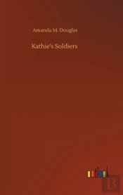 Kathie'S Soldiers