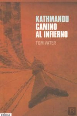 Bertrand.pt - Kathmandu, Camino Al Infierno