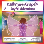 Kathryn The Grape'S Joyful Adventure
