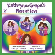 Kathryn The Grape'S Piece Of Love