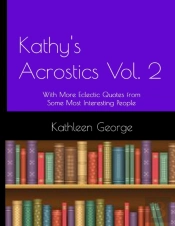Kathy'S Acrostics Vol. 2