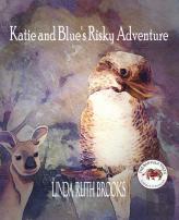 Katie And Blue'S Risky Adventure