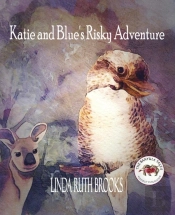 Katie And Blue'S Risky Adventure