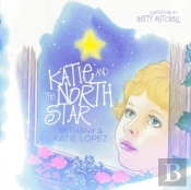 Katie And The North Star