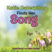 Katie Caterpillar Finds Her Song