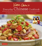 Katie Chin'S Everyday Chinese Cookbook