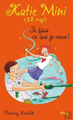 Bertrand.pt - Katie Mini N5 Je Fais Ce Que Je Veux !
