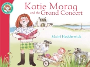 Katie Morag And The Grand Concert