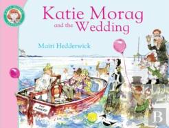 Katie Morag And The Wedding