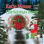 Katie Mouse And The Christmas Door