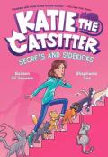 Katie The Catsitter 3: Secrets And Sidekicks