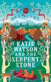 Katie Watson And The Serpent Stone