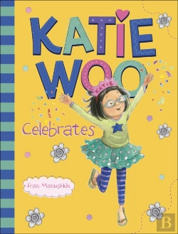 Bertrand.pt - Katie Woo Celebrates