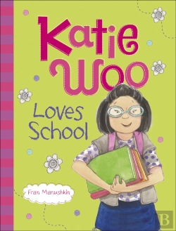 Bertrand.pt - Katie Woo Loves School