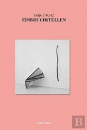 Katja Strunz: Points Of Entry
