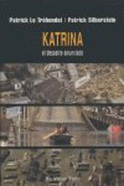 Katrina, El Desastre Anunciado