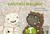 Katutxo Eta Elurra