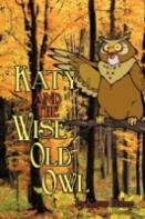 Katy And The Wise Old Owl