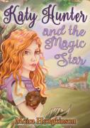Katy Hunter And The Magic Star