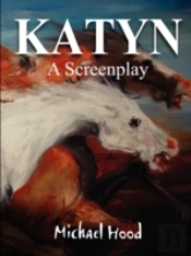 Katyn A Screenplay