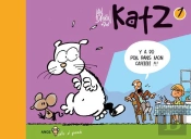 Katz Tome 1 : Y A Du Poil Dans Mon Cafééééé !!!!!