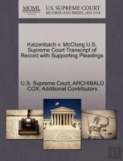 Bertrand.pt - Katzenbach V. Mcclung U.S. Supreme Court Transcript Of Record With Supporting Pleadings