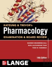 Katzung & Trevor'S Pharmacology Examination & Board Review, Fourteenth Edition