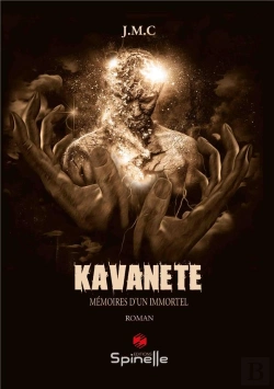 Bertrand.pt - Kavanète : Mémoires D'Un Immortel