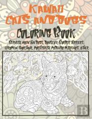 Kawaii Cats And Dogs - Coloring Book - Bernese Mountain Dogs, Donskoy, Border Terriers, European Shorthair, Portuguese Podengo Pequenos, Other