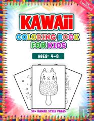 Kawaii Coloring Book For Kids Ages 4-8