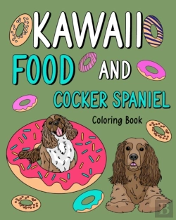 Bertrand.pt - Kawaii Food And Cocker Spaniel