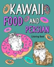 Kawaii Food And Persian Coloring Book