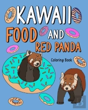Kawaii Food And Red Panda