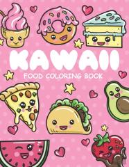 Kawaii Food Coloring Book