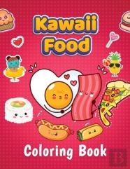 Kawaii Food Coloring Book