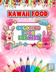 Kawaii Food Coloring Book For Kids