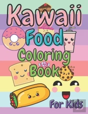 Kawaii Food Coloring Book For Kids