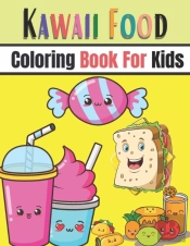 Kawaii Food Coloring Book For Kids