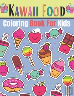 Bertrand.pt - Kawaii Food Coloring Book For Kids