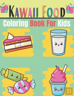 Bertrand.pt - Kawaii Food Coloring Book For Kids