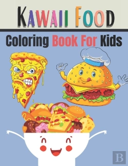 Bertrand.pt - Kawaii Food Coloring Book For Kids