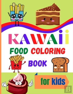 Bertrand.pt - Kawaii Food Coloring Book For Kids