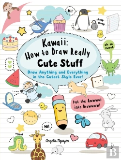 Bertrand.pt - Kawaii: How To Draw Really Cute Stuff