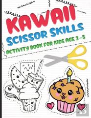 Kawaii Scissors Skills Activity Book For Kids Age 3-5