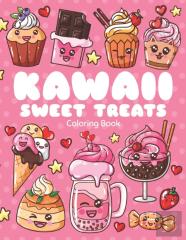 Kawaii Sweet Treats Coloring Book