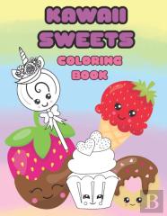 Kawaii Sweets Coloring Book