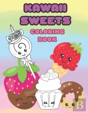Kawaii Sweets Coloring Book