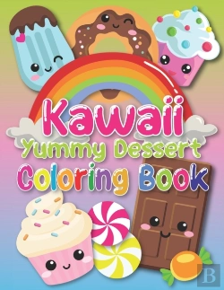 Bertrand.pt - Kawaii Yummy Dessert Coloring Book